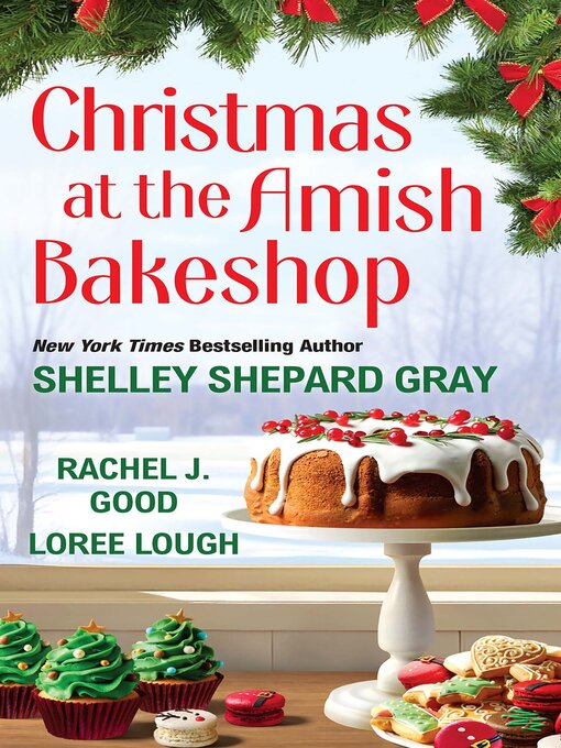 Title details for Christmas at the Amish Bakeshop by Shelley Shepard Gray - Available